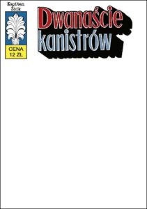 Kapitan Żbik #33: Dwanaście kanistrów (1) (B)
