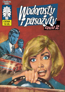 Kapitan Żbik #41: Wodorosty i pasożyty (2)