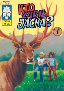 Kapitan Żbik #43: Kto zabił Jacka? (1)