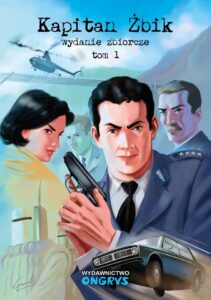 Kapitan Żbik. Wydanie zbiorcze, tom 01