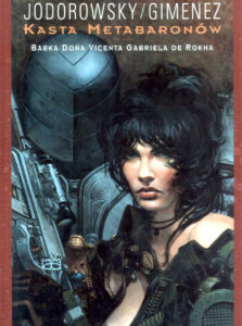 Kasta Metabaronów #06: Babka Vinceta Gabriela de Rokha