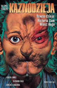Kaznodzieja #07: Historia Sam Wiesz Kogo