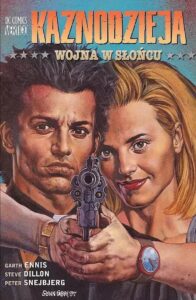 Kaznodzieja #10: Wojna w słońcu