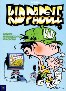 Kid Paddle #01: Zabawy niegrzecznych chłopców