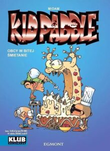 Kid Paddle #05: Obcy w bitej śmietanie