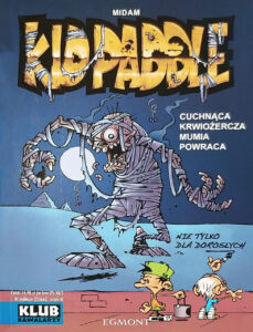 Kid Paddle #11: Cuchnąca krwiożercza mumia powraca