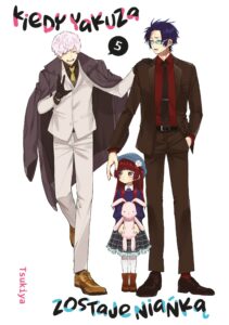 Kiedy yakuza zostaje niańką #05