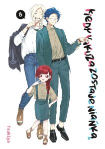 Kiedy yakuza zostaje niańką #08