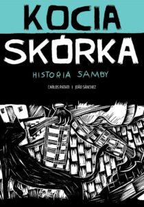 Kocia skórka. Historia samby