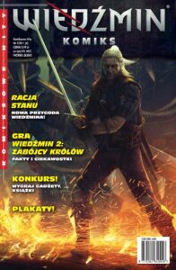 Komiksowe hity #04 (02/2011): Wiedźmin. Racja Stanu #01