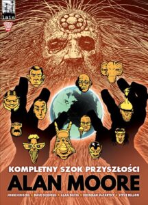 Kompletny szok przyszłości Alana Moore’a