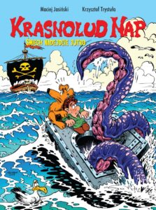 Krasnolud Nap #03: Śmiech nadejdzie jutro