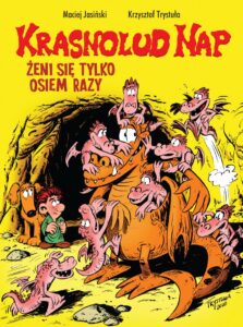 Krasnolud Nap #04: Żeni się tylko osiem razy
