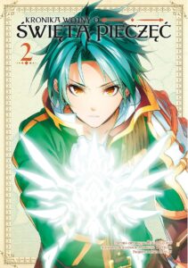 Kronika wojny o Świętą Pieczęć #02