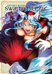 Kronika wojny o Świętą Pieczęć #06