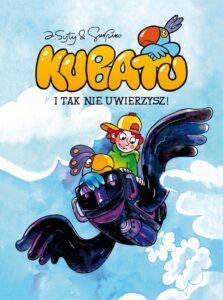 Kubatu #01: I tak nie uwierzysz!