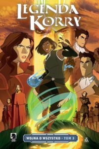 Legenda Korry #03: Wojna o wszystko #03