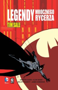Legendy Mrocznego Rycerza: Tim Sale