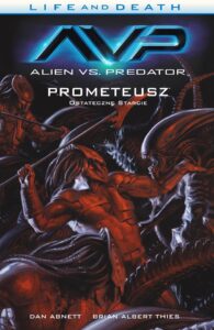 Life and Death #04: Alien vs Predator