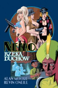 Liga Niezwykłych Dżentelmenów. Nemo #03: Rzeka duchów