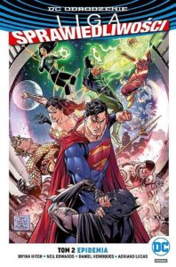 Liga Sprawiedliwości #02: Epidemia