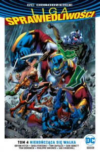 Liga Sprawiedliwości #04: Niekończąca się walka