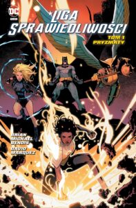 Liga Sprawiedliwości #01: Pryzmaty