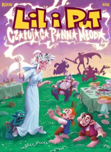 Lil i Put #03: Czarująca panna młoda