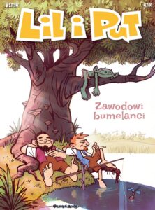 Lil i Put #04: Zawodowi bumelanci