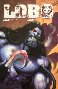 Lobo: wyzwolony. Wydanie kolekcjonerskie