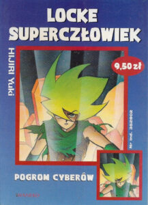 Locke Superczłowiek #03: Pogrom Cyberów