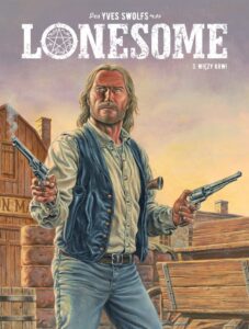 Lonesome #03: Więzy krwi