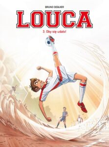 Louca #03: Oby się udało