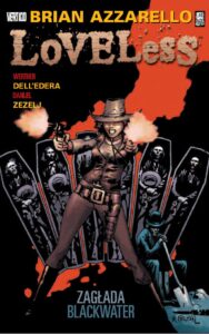 Loveless #03: Zagłada Blackwater