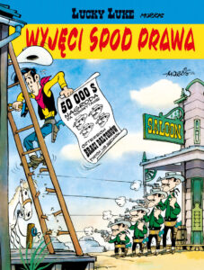 Lucky Luke #06: Wyjęci spod prawa