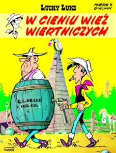 Lucky Luke #18: W cieniu wież wiertniczych