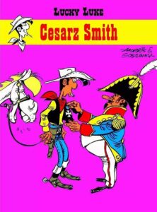 Lucky Luke #45: Cesarz Smith