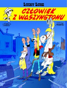 Lucky Luke #73: Człowiek z Waszyngtonu