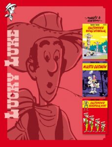 Lucky Luke: Daltonowie wciąż uciekają / Miasto duchów / Daltonowie odkupują winy