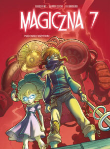 Magiczna 7 #02: Przeciwko wszystkim