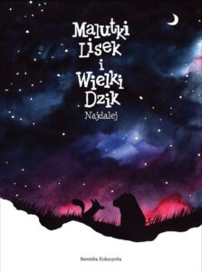 Malutki Lisek i Wielki Dzik #02: Najdalej