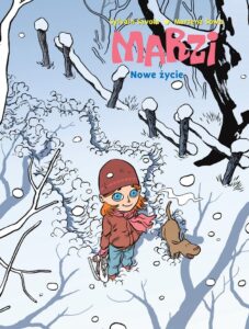 Marzi, tom 02: Nowe życie