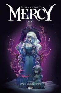 Mercy #02: Łowcy, kwiaty i krew