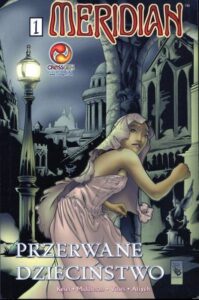 Meridian #01: Utracone dzieciństwo