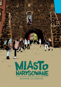 Miasto narysowane Miasto narysowane