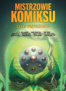 Mistrzowie Komiksu. Szoki Przyszłości