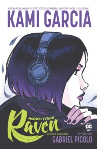 Młodzi Tytani. Raven