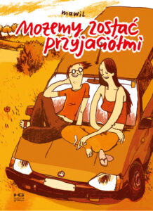 Możemy zostać przyjaciółmi