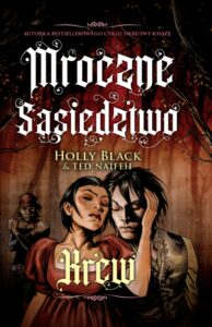 Mroczne sąsiedztwo #03: Krew