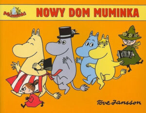 Muminki #01: Nowy dom Muminka